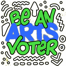 lcv be an arts voter arts education week support arts support the arts