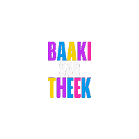 Baki Sabh Theek Ok Sticker - Baki Sabh Theek Ok Done Stickers