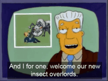 Kentbrockman Insect Overlord GIF - Kentbrockman Insect Overlord Insectoverlords GIFs
