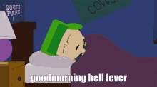 Hell Fever Goodmorning GIF - Hell Fever Goodmorning South Park GIFs