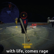 a video game with the words with life comes rage at the bottom