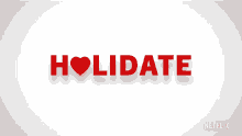 Holidate Holiday Date GIF - Holidate Holiday Date Title Card GIFs