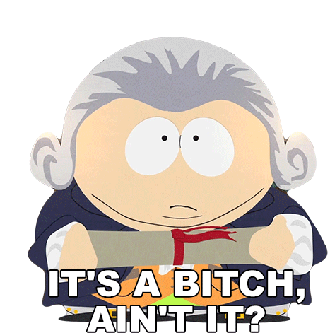 Its A Bitch Aint It Eric Cartman Sticker - Its A Bitch Aint It Eric Cartman South Park Stickers