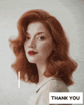 a woman with red hair has a thank you written below her
