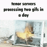 Tenor Moment Computer On Fire GIF - Tenor Moment Computer On Fire Tenor GIFs