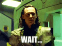Loki Tom Hiddleston GIF - Loki Tom Hiddleston Wait GIFs