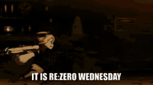 Rezero Rezero Wednesday GIF - Rezero Rezero Wednesday GIFs