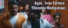 Ayyo Ivan Torture Thaanga Mudiyalaye Jkledits GIF - Ayyo Ivan Torture Thaanga Mudiyalaye Jkledits Karthi GIFs