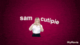 Sam Cuti Sam Cutipie GIF - Sam Cuti Sam Cutipie Cuti Sam GIFs