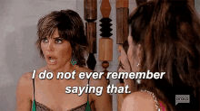 Denial GIF - Real Housewives Of Beverly Hills I Do Not Ever Remember Saying That Do Not Remember GIFs
