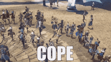 a group of people are dancing in a video game and the word cope is on the ground