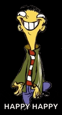 a cartoon character with a big smile on his face and the words happy happy written below him .