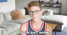 Still A Shit Show Disaster GIF - Still A Shit Show Disaster Wasted GIFs