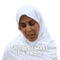 Should I Make It A Habit Zarqa Sticker - Should I Make It A Habit Zarqa Do I Need To Make It A Habit Stickers