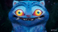 a blue cat with yellow eyes and sharp teeth is on a netflix ad