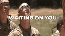 Waiting On You Army GIF - Waiting On You Army Hurry Up GIFs