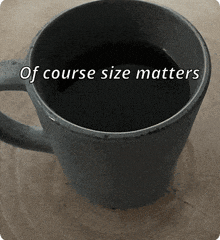 Coffee Coffee Quotes GIF - Coffee Coffee Quotes Size Matters GIFs