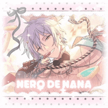 nero de nana is the name of the anime character