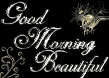 Good Morning Beautiful Glitter GIF - Good Morning Beautiful Glitter GIFs