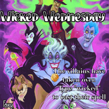a poster that says wicked wednesday with a picture of the villains