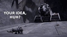 Your Idea Huh Dstructs GIF - Your Idea Huh Dstructs Paul Dobson GIFs