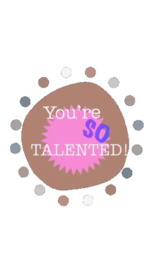 You’re Talent GIF - You’re Talent Sotalented GIFs