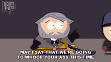 May I Say That Were Going To Whoop Your Ass This Time Cartman GIF