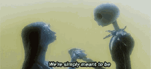 We'Re Simply Meant To Be GIF - The Nightmare Before Christmas Jack Skellington Sally GIFs