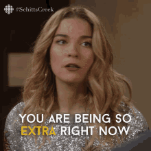 You Are Being So Extra Right Now Alexis GIF - You Are Being So Extra Right Now Alexis Alexis Rose GIFs