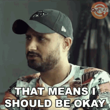 That Means I Should Be Okay Bhajji GIF - That Means I Should Be Okay Bhajji Harbhajan Singh GIFs