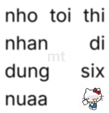 a picture of hello kitty with the words nho toi thi nhan di dung six and nuaa