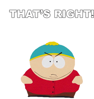 Thats Right Eric Cartman Sticker - Thats Right Eric Cartman South Park Stickers