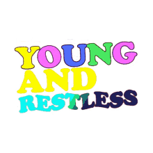 restless youth