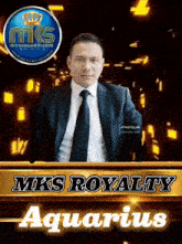 a man in a suit and tie is standing in front of a mks royalty aquarius sign