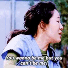 You Wanna Be Me You Cantbe Me GIF - You Wanna Be Me You Cantbe Me Wannabe GIFs