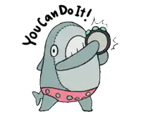 a cartoon shark with the words " you can do it " written on it