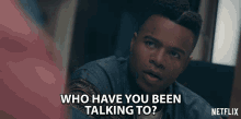 Who Have You Been Talking To Marque Richardson GIF - Who Have You Been Talking To Marque Richardson Reggie Green GIFs