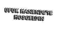a black and white logo with the words ufuk hanendeye hosgeldin