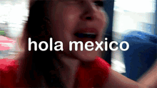 Hola Mexico Chegamos GIF