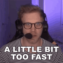 A Little Bit Too Fast Dave Olson GIF - A Little Bit Too Fast Dave Olson Dolson GIFs