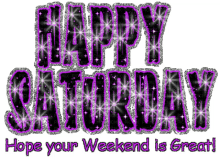 happy saturday glitter purple weekend hope your weekend is great