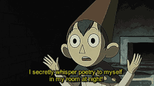 over the garden wall poetry wirt i secretly whisper poetry to myself