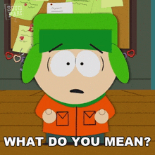 What Do You Mean Kyle Broflovski GIF - What Do You Mean Kyle Broflovski South Park Cupid Ye GIFs