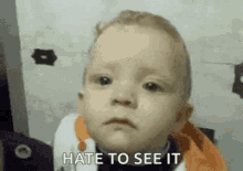 Hate To See It Baby GIF - Hate To See It Baby Crying GIFs