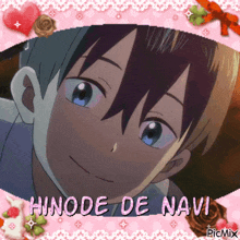 a picture of a boy with the name hinode de navi written on it