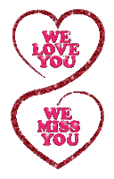 We Love You Miss You Sticker - We Love You Miss You Stickers