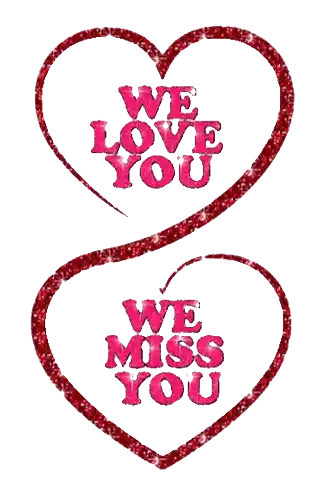 We Love You Miss You Sticker - We Love You Miss You Stickers