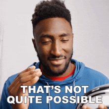 That'S Not Quite Possible Marques Brownlee GIF - That'S Not Quite Possible Marques Brownlee That Appears Unlikely GIFs