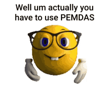 Nerd Pemdas GIF - Nerd Pemdas Math GIFs