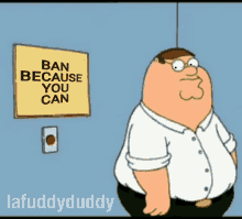 tempting lafuddyduddy ban because you can family guy